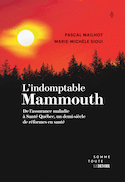 Indomptable mammouth (L')